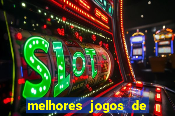 melhores jogos de para android